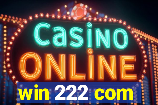 win 222 com